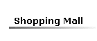 Shopping Mall